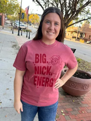 Big Nick Energy Tee