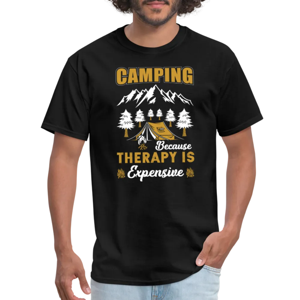 Camping Because Therapy is Expensive T-Shirt