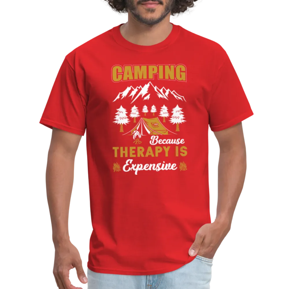 Camping Because Therapy is Expensive T-Shirt