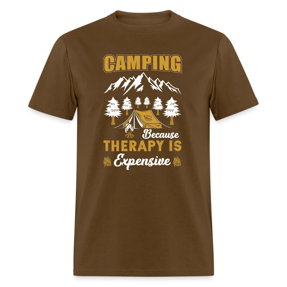 Camping Because Therapy is Expensive T-Shirt