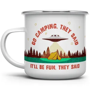 Go Camping They Said Camp Mug